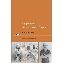 Uygarlığın Kaynaklarına Doğru