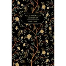 Alice Harikalar Diyarında (Altın Yaldızlı - Ciltli)