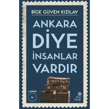Ankara Diye Insanlar Vardır