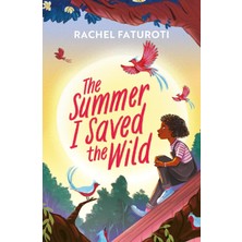 Bg Store The Summer I Saved The Wild: An Uplifting And Empowering Read About Making A Difference!