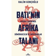 Brf Store Yavuzsell Batı’nın Afrika Talanı: Afrika Tarihinde Sömürgecilik ve Soykırımlar