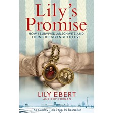 Brf Store Yavuzsell Lily's Promise: How I Survived Auschwitz And Found The Strength To Live