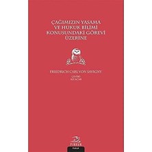 Brf Store Yavuzsell Çağımızın Yasama ve Hukuk Bilimi Konusundaki Görevi Üzerine