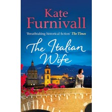 Brf Store Yavuzsell The Italian Wife: A Breath-Taking And Heartbreaking Pre-Wwıı Romance Set In Italy
