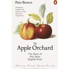 Brf Store Yavuzsell The Apple Orchard: The Story Of Our Most English Fruit