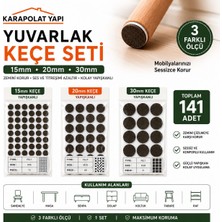 Karapolat Yapı Yapışkanlı Yuvarlak Keçe Seti 15MM 20MM 30MM Mobilya Ayak Koruyucu Zemin Çizik Önleyici 141 Adet