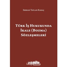 Brf Store Yavuzsell Türk Iş Hukukunda Ikale (Bozma) Sözleşmeleri