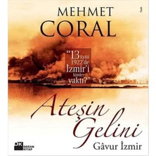 Brf Store Yavuzsell Ateşin Gelini - Gavur Izmir (Ciltli)