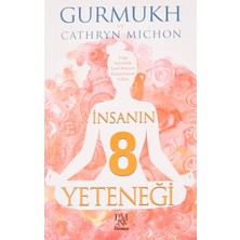 Brf Store Yavuzsell Insanın 8 Yeteneği: Yoga Sayesinde Içsel Huzuru Kazanmanın Yolları (Kapak Resmi Değişebili