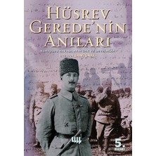 Brf Store Yavuzsell Hüsrev Gerede’nin Anıları: Kurtuluş Savaşı, Atatürk ve Devrimler