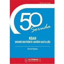 Brf Store Yavuzsell 50 Soruda Koah (Kronik Obstrüktif Akciğer Hastalığı)