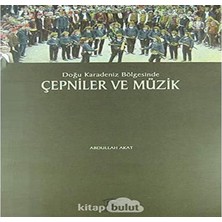 Brf Store Yavuzsell Doğu Karadeniz Bölgesinde Çepniler ve Müzik