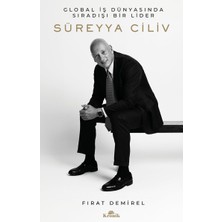 Brf Store Yavuzsell Süreyya Ciliv - Global Iş Dünyasında Sıradışı Bir Lider