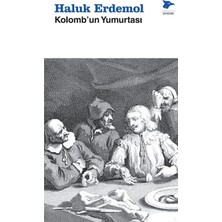 Alakarga Sanat Yayınları Kolomb’un Yumurtası