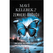 Arete Yayınları Mavi Kelebek 2 - Zemheri Soğuğu
