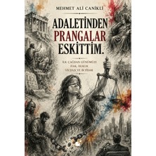 Öteki Yayınevi Adaletinden Prangalar Eskittim