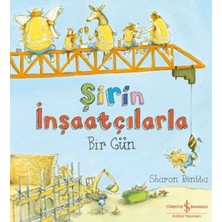 Senson Şirin Inşaatçılarla Bir Gün