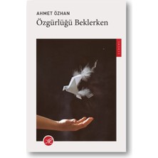 Senson Özgürlüğü Beklerken