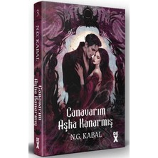 Arenes Canavarların Da Kalbi Varmış 3: Canavarım Aşka Kanarmış (Ciltli)