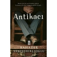 MarkEntegra Bahadır'ın Antikacı, Geçmişe Yolculuk
