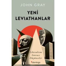 Renas Store Yeni Leviathanlar: Liberalizm Sonrası Düşünceler
