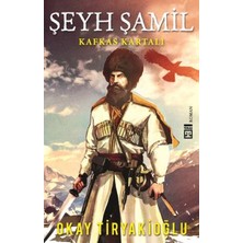 Timaş Yayınları Şeyh Şamil