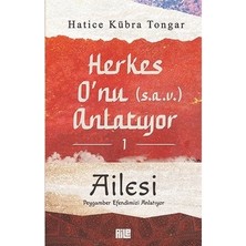 MarkEntegra Peygamber Efendimizi Anlatıyor - Hatice Kübra'dan 1. Kitap