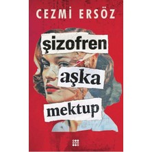 Aycer Şizofren Aşk'a Mektup