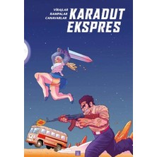 Presstij Kitap Karadut Ekspres 2: Virajlar, Rampalar, Canavarlar