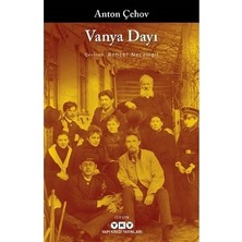MarkEntegra Vanya Dayı - Anton'dan Duygusal Bir Hikaye