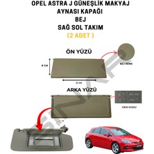 Muga Opel Astra J Güneşlik Makyaj Aynası Kapağı Bej Sağ Sol Takım 2 Adet