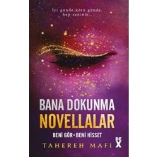 MarkEntegra Bana Dokunma Novellalar 2 - Tahereh