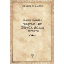 Bg Store Sönmüş Hayaller Iı: Taşralı Bir Büyük Adam Paris'te: Sönmüş Hayaller 2