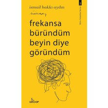 Bg Store Frekansa Büründüm Beyin Diye Göründüm
