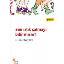 Uravas Store Sen Islık Çalmayı Bilir Misin?