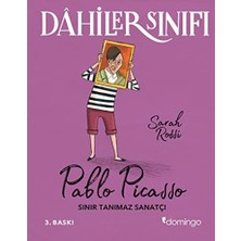 Bg Store Dahiler Sınıfı - Pablo Picasso: Sınır Tanımaz Sanatçı