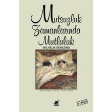 Ematcrt Mutsuzluk Zamanlarında Mutluluk