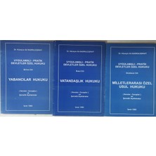 Eser Uygulamalı Pratik  Devletler Özel Hukuku(Yabancılar Hukuku-Vatandaşlık Hukuku-Milletler  Arası Özel     Hukuk (Hüseyin   Ali   Sadruleşrafi)