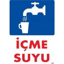 TeknoKapsül Içme Suyu Uyarı Levhası 25X35 KOD:408