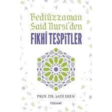 Ematcrt Bediüzzaman Said Nursiden Fıkhi Tespitler