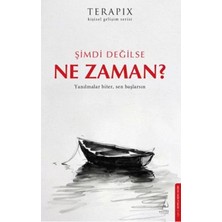 Renas Store Terapix Kişisel Gelişim Serisi - Şimdi Değilse Ne Zaman?