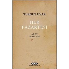 MarkEntegra Her Pazartesi: 1962 - 67 Notları - Edebiyat Incelemesi