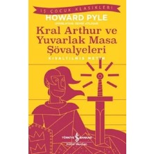 Renas Store Kral Arthur ve Yuvarlak Masa Şövalyeleri-Kısaltılmış Metin