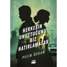 MarkEntegra Herkesin Unuttuğunu Biz - Edebiyat Romanı, Sıradışı Bir Bakış