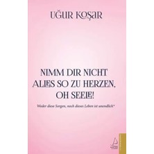 Renas Store Nimm Dir Nicht Alles So Zu Herzen Oh Seele