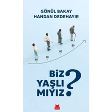 Uravas Store Biz Yaşlı Mıyız?