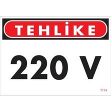 Renas Store 220 V Teklike Uyarı Levhası 25X35 KOD:1114