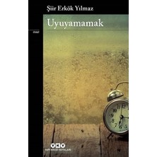 MarkEntegra Şiir Erkök'ün Uyuyamamak, Duygusal Bir Eser
