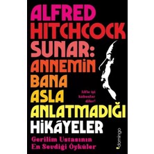 Renas Store Alfred Hitchck Sunar: Annemin Bana Asla Anlatmadığı Hikâyeler