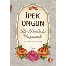 Renas Store Bir Pırıltıdır Yaşamak - Yaşama Kültürü Üzerine
